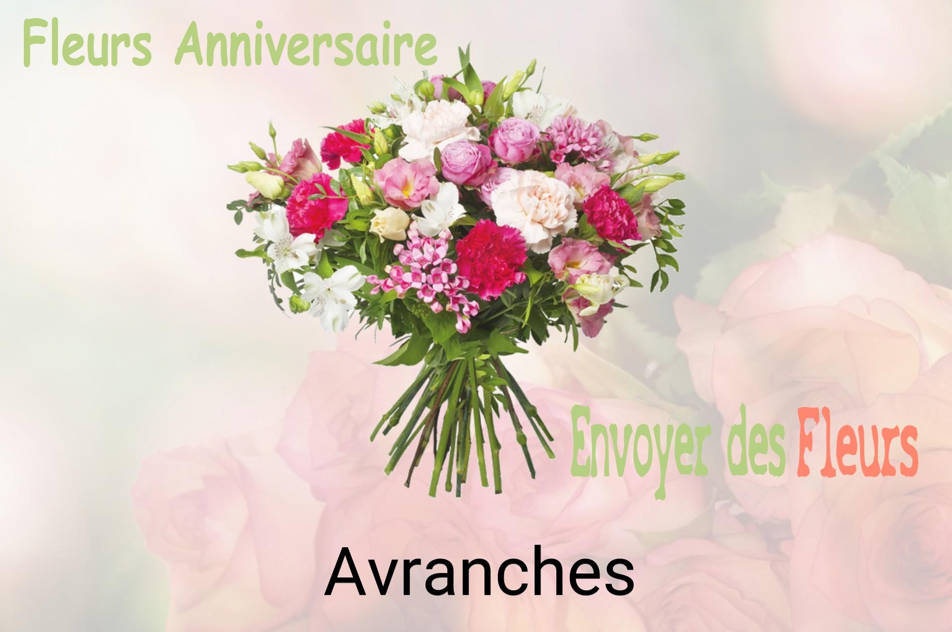Bouquet de fleurs d’anniversaire livré à Avranches
